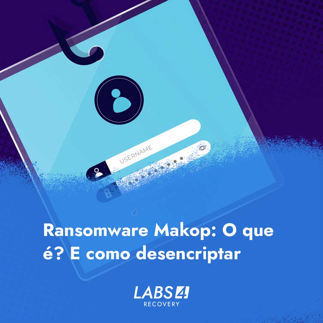 Desencriptar Ransomware Makop: O que é e como descriptografar arquivos afetados por Ransomware